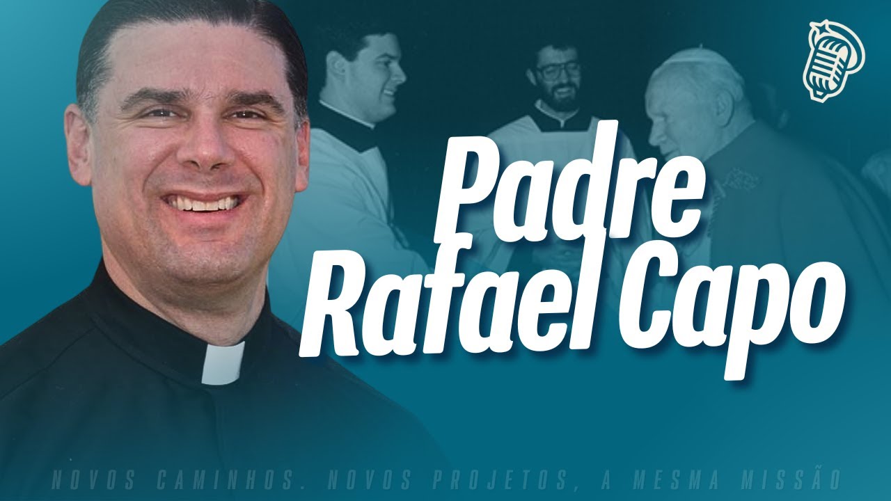 PADRE RAFAEL CAPO - SANTOFLOW PODCAST #237