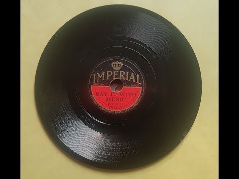 Jack Payne 'Jack Payne Say It With Music' 1932 78 rpm