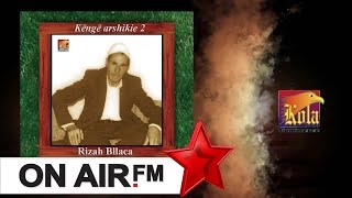Rizah Bllaca - Pasha Syte E Mi