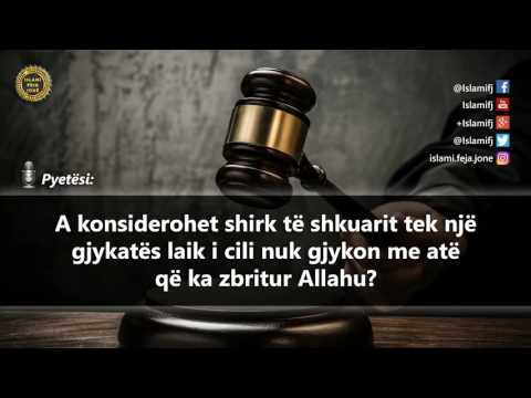 Gjykimi te gjykatësi laik a është shirk? - Shejh Salih el-Feuzan