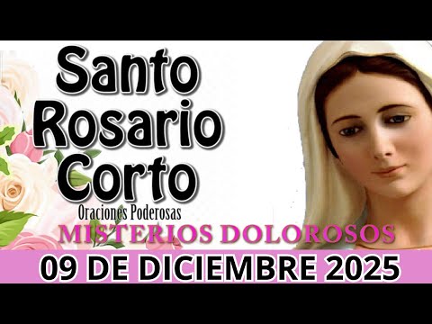 Santo Rosario corto de hoy Martes 09 de Diciembre💚 Rosario a la Santa Virgen María