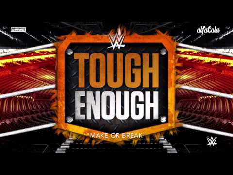 WWE: Tough Enough The Official Music 2015