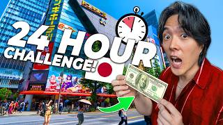 24 HOUR CHALLENGE with $100 in Tokyo!