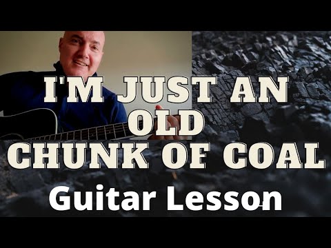 Old Chunk Of Coal - John Anderson