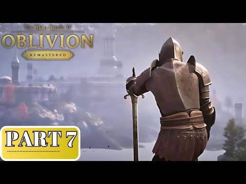 Elder Scrolls IV: Oblivion Remastered Gameplay Walkthrough Part 7 Full Game [PS5] - No Commentary