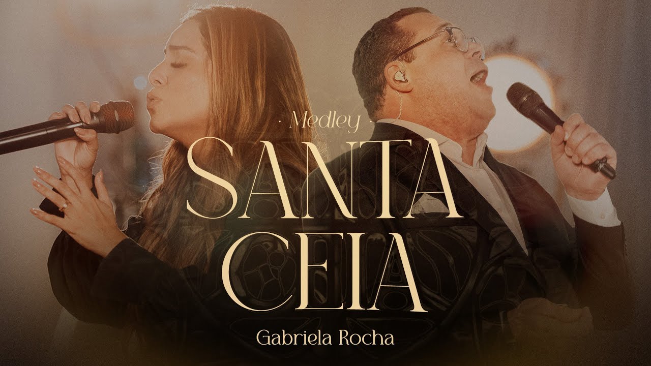 Gabriela Rocha, Pr. Jackson Antônio - Santa Ceia (Ao Vivo)
