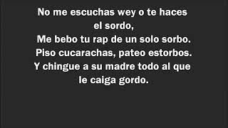 C-kan chingue asu madre todo aquel que le caiga gordo (letra)
