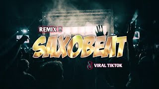 Download lagu DJ SAXOBEAT - FULL BASS🔥- Yan Project Rmx❗ mp3