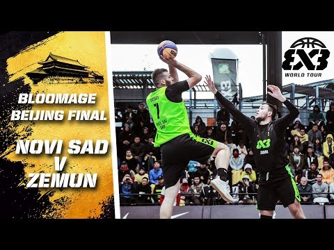 Novi Sad v Zemun | Full Semi-Final Game | FIBA 3x3 World Tour 2018 - Bloomage Bejing Final