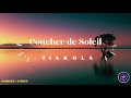 Coucher de Soleil - Tiakola / Paroles