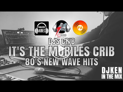 80s New Wave VidMix- The Mobiles Crib w/DJKen