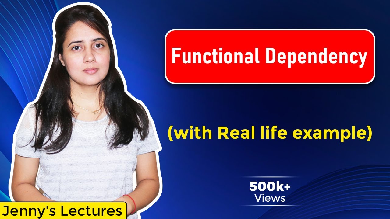 Lec 4: Functional dependency in DBMS | What is functional dependency | Database Management System