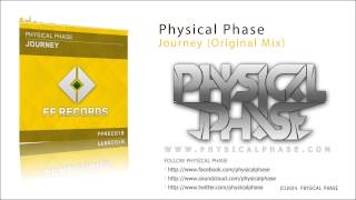Physical Phase - Journey (Original Mix) [FF Records]