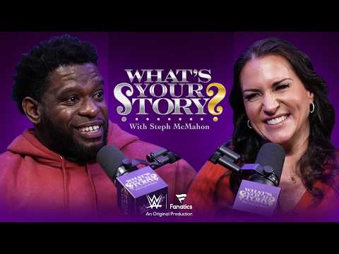 What's Your Story? With Steph McMahon and WWE