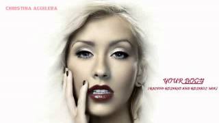 Christina Aguilera - Your Body (Ralphi Rosario and Rosabel Mix)