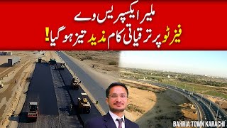 🚧 Development Work Accelerates on Malir Expressway Phase 2! | Bahria Town Karachi 🏗️🔥#construction