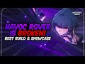 HOW ARE THEY FREE? Havoc Rover is INCREDIBLE! Full Build & Showcase | Wuthering Waves