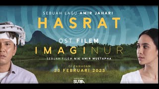 Download lagu AMIR JAHARI - HASRAT (OST IMAGINUR) -  MUSIC VIDEO mp3 Download lagu AMIR JAHARI - HASRAT (OST IMAGINUR) -  MUSIC VIDEO mp3