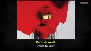 Rihanna - Close To You - Legendado (Português BR)