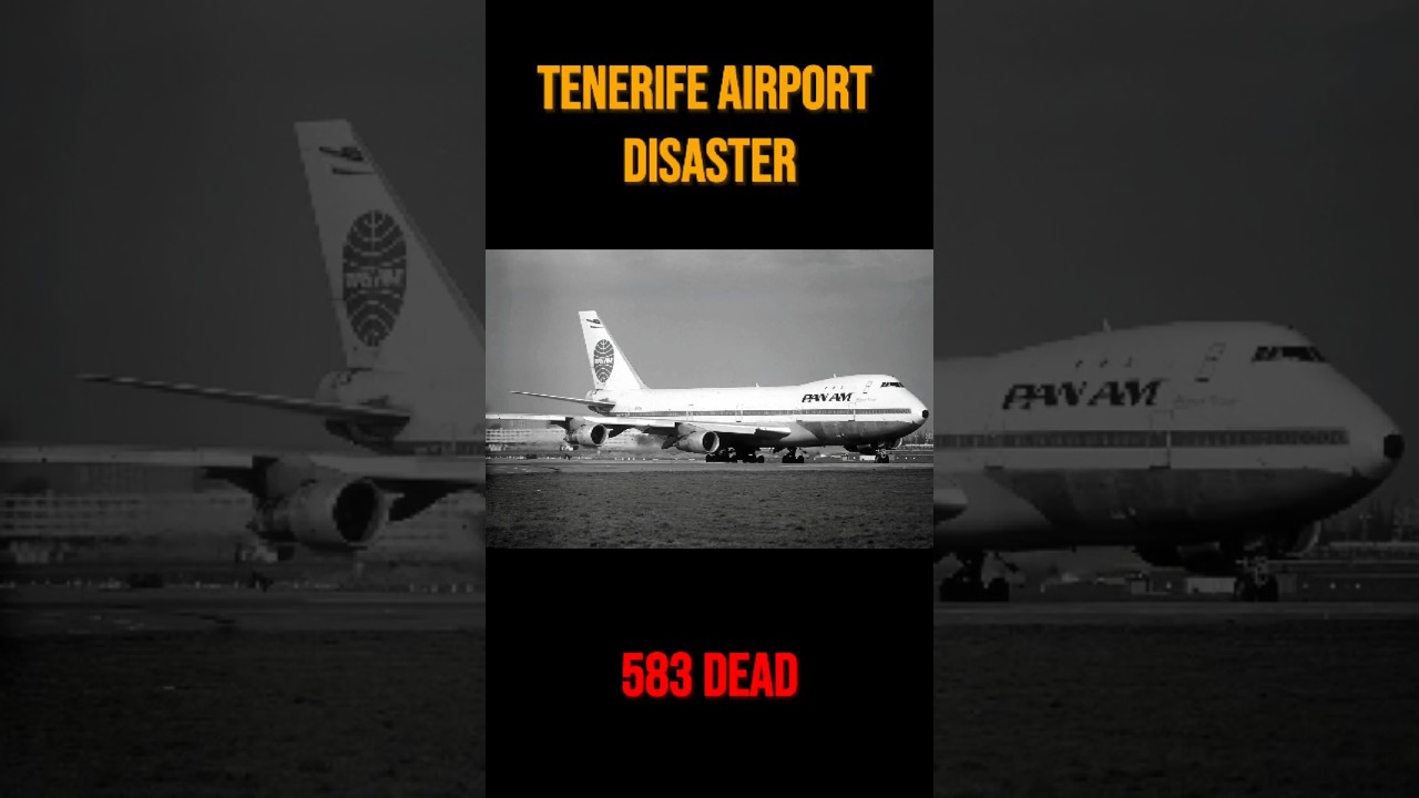583 Dead: Tenerife Airport Disaster 1977