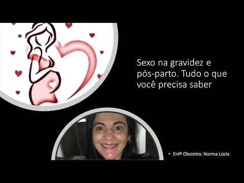 Sexo na Gravidez e Pós-parto. Tudo o que você precisa saber