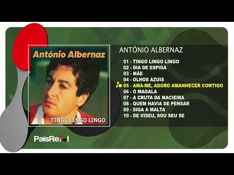 António Albernaz - Tingo Lingo Lingo (Full Álbum)