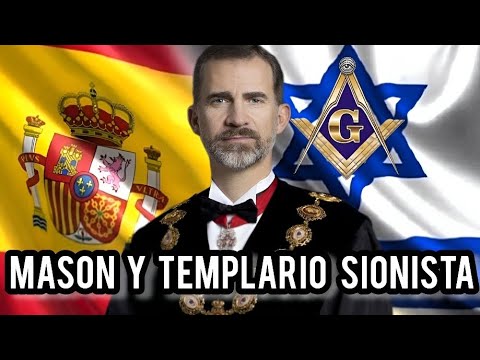 El Rey, el Sionismo, la Masonería y los Templarios
