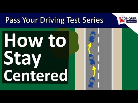 Staying Centered in your Lane when Driving - Steering Straight Driving Lesson