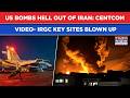 US Bombs Hell Out Of Iran: CENTCOM VIDEO- IRGC Key Sites Blown Up In 10th Scary Night Of Attack