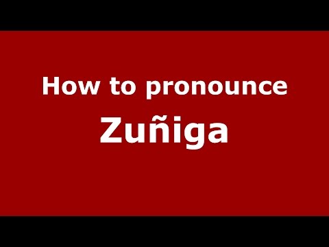 How to pronounce Zuñiga (Spanish/Argentina) - PronounceNames.com