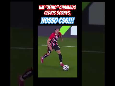 LANCE BISONHO DE CÉDRIC SOARES DO SPFC!