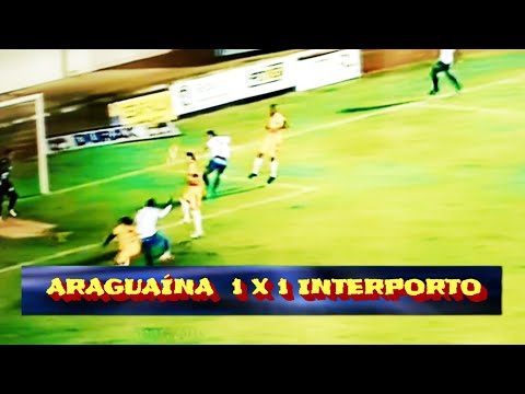 Araguaina 1 x 1 interporto - 10• Rodada do tocantinense  2018