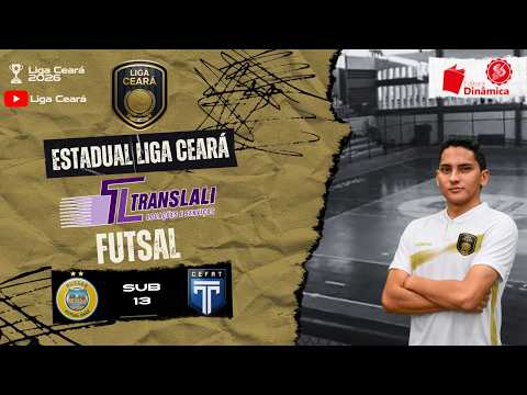 Estadual Translali Liga Ceará de Futsal 2026: Russas x Tirol - Categoria Sub-13
