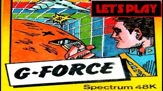 LET'S PLAY: G-FORCE (ZX SPECTRUM - With Commentary)