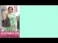 Gustakh Dil Full Song With Lyrics English Vinglish
