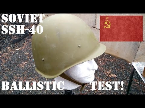 Ballistic Test: WW2 Soviet SSh-40 Steel Helmet