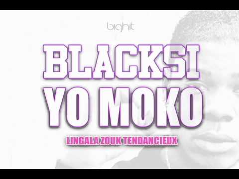 BlackSi - Yo Moko(Lingala Zouk tendancieux)
