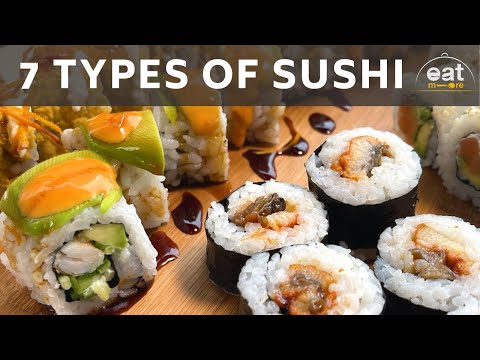 How to make 7 Types of Sushi | Japanese Food | The Far East Cuisine