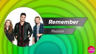 Passion - Remember with Lyrics (ft. Brett Younker and Melodie Malone)