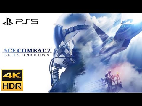 ACE COMBAT 7: SKIES UNKNOWN, PS5 4K 60fps Gameplay