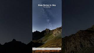 Miniature YouTube : Blue Notes In Sky | Ambiance Méditative & Apaisante par Soochrys