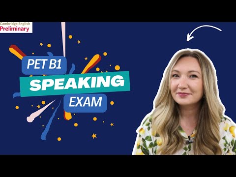 B1 PRELIMINARY (PET) SPEAKING EXAM SIMULATION PRACTICE