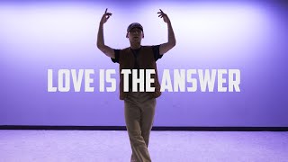 Studio Apartment - Love Is The Answer feat Joi Cardwell / choreography-BIGGIEB