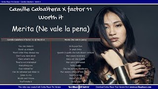 Camille Cabaltera X Factor - Worth it - Traduzione italiano || Inglese con testi paralleli