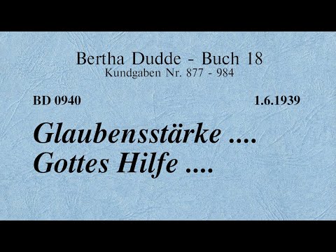 BD 0940 - GLAUBENSSTÄRKE .... GOTTES HILFE ....