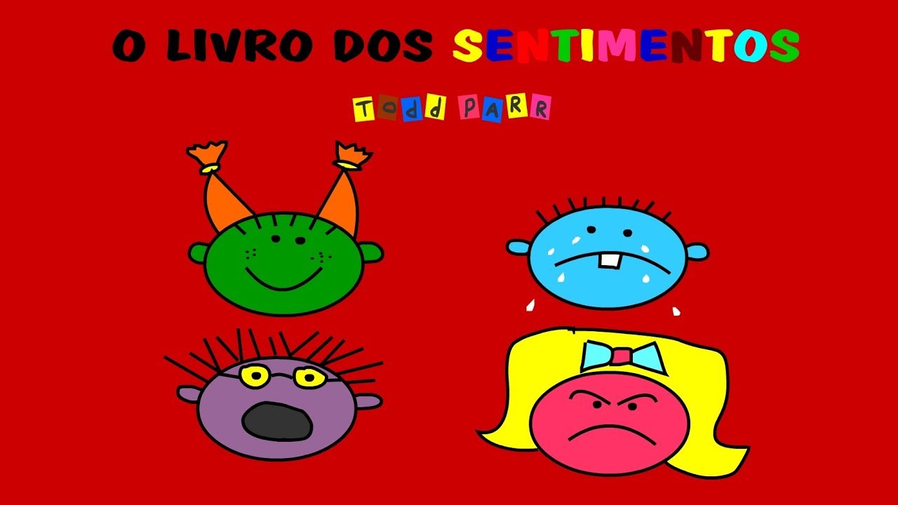 O LIVRO DOS SENTIMENTOS - Todd Parr
