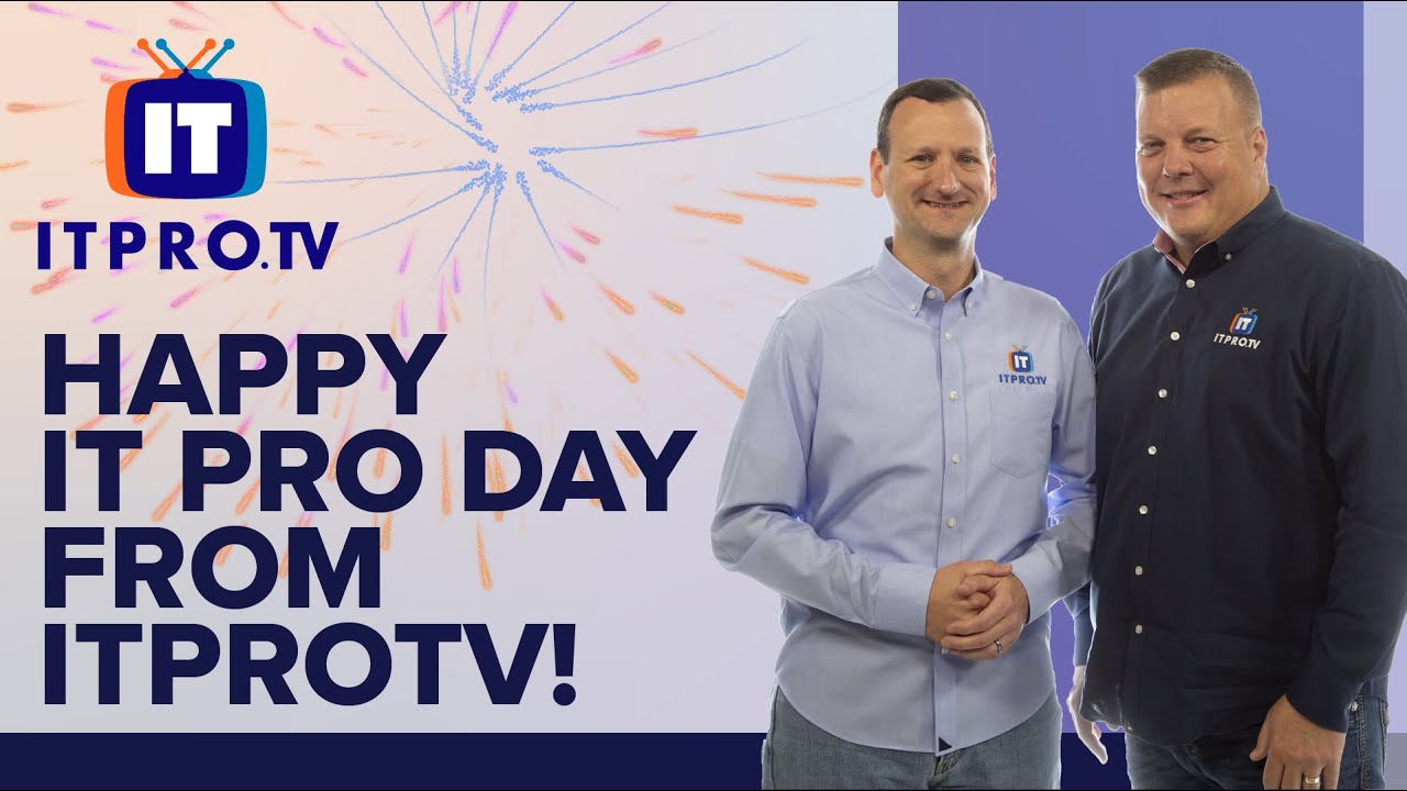 Happy IT Professionals Day from ITProTV!