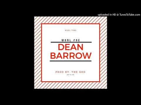 Fobi Obi- Dean Barrow ( Prod. By The God)