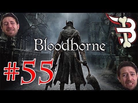 Bloodborne Pt.55 - Let's Bone - Noob Gaming! - Blind Run!