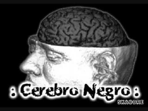 Cerebro Negro-Buskando.wmv